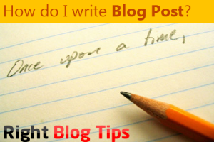 Right Blog Tips